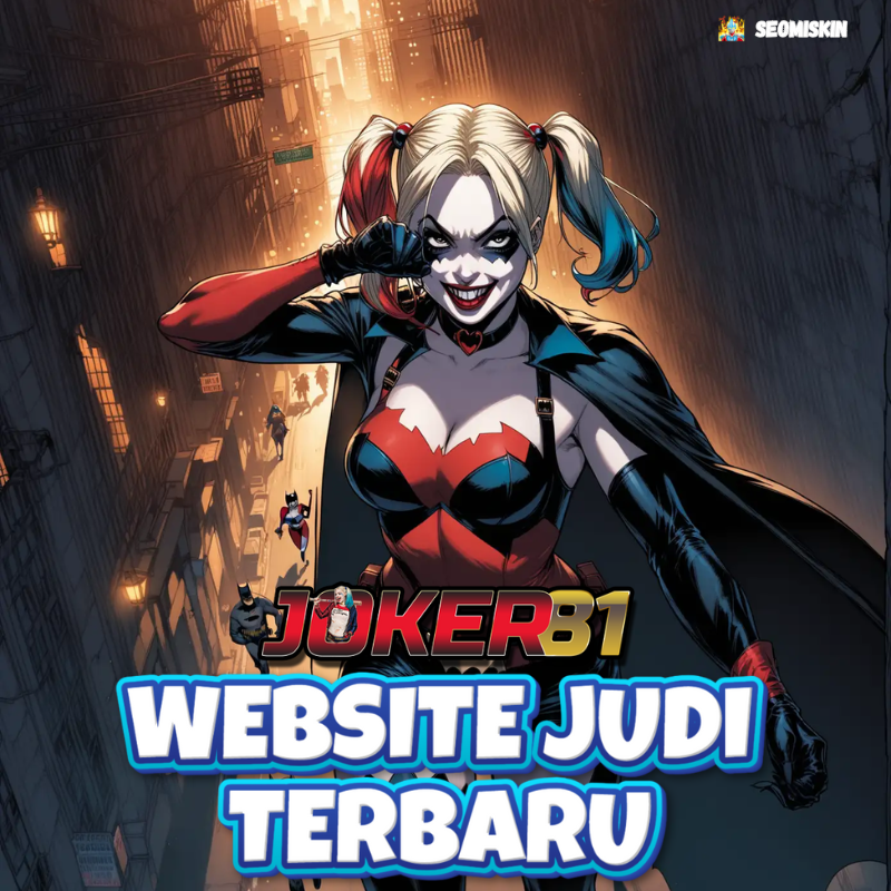 Joker81 - Website Judi Terbaru dengan Tingkat Kemenangan Tinggi